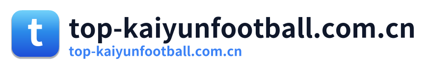 top-kaiyunfootball.com.cn